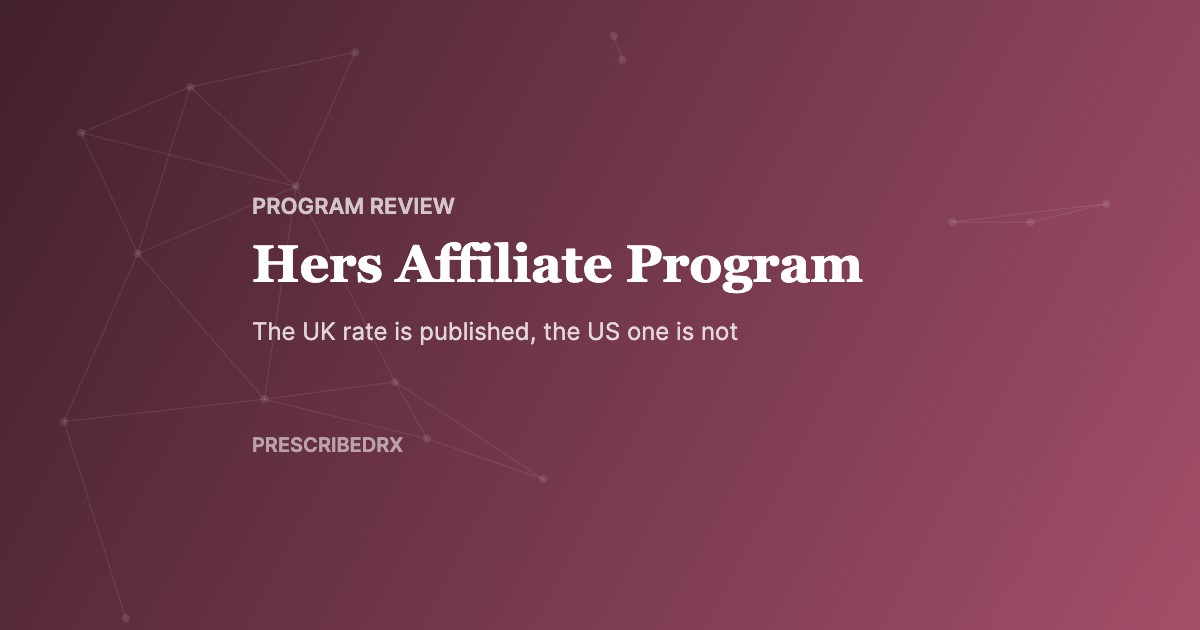 Hers Affiliate Program, PrescribedRx affiliate guide cover